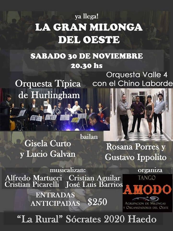 Gran Milonga del Oeste! Sábado 30 de noviembre 20.30 hs Haedo!