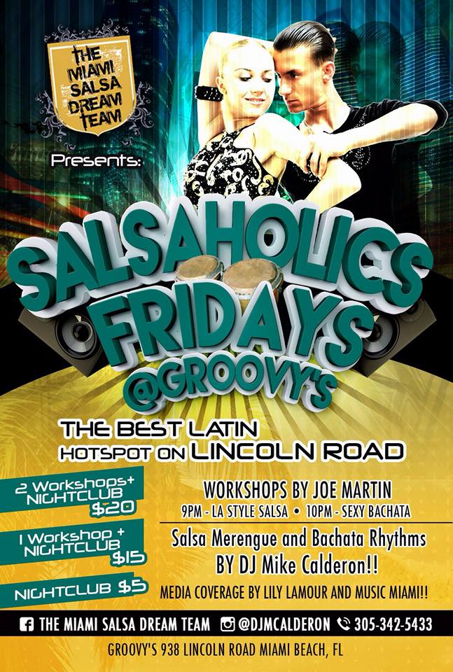 Salsaholics Fridays @ Groovy's!!