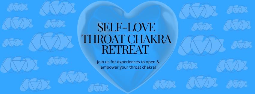 Self-Love Throat Chakra Retreat