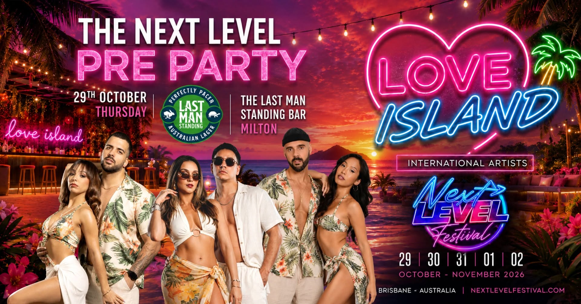 THE NEXT LEVEL PREPARTY - New Venue! The Last Man Standing - LOVE ISLAND EDITION