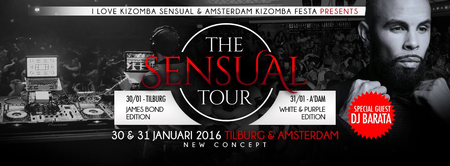 The Sensual Tour ILKS & AKF DJ Hugo BARATA Manuel Dos Santos LATINMASTER Tilburg Amsterdam Bootcamp