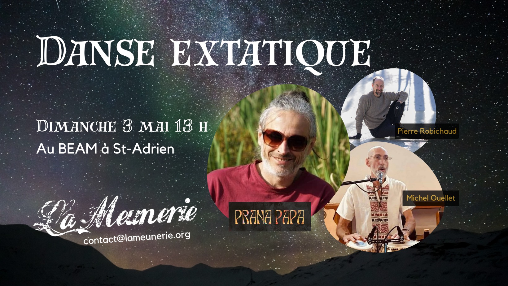 Danse Extatique pour La Meunerie