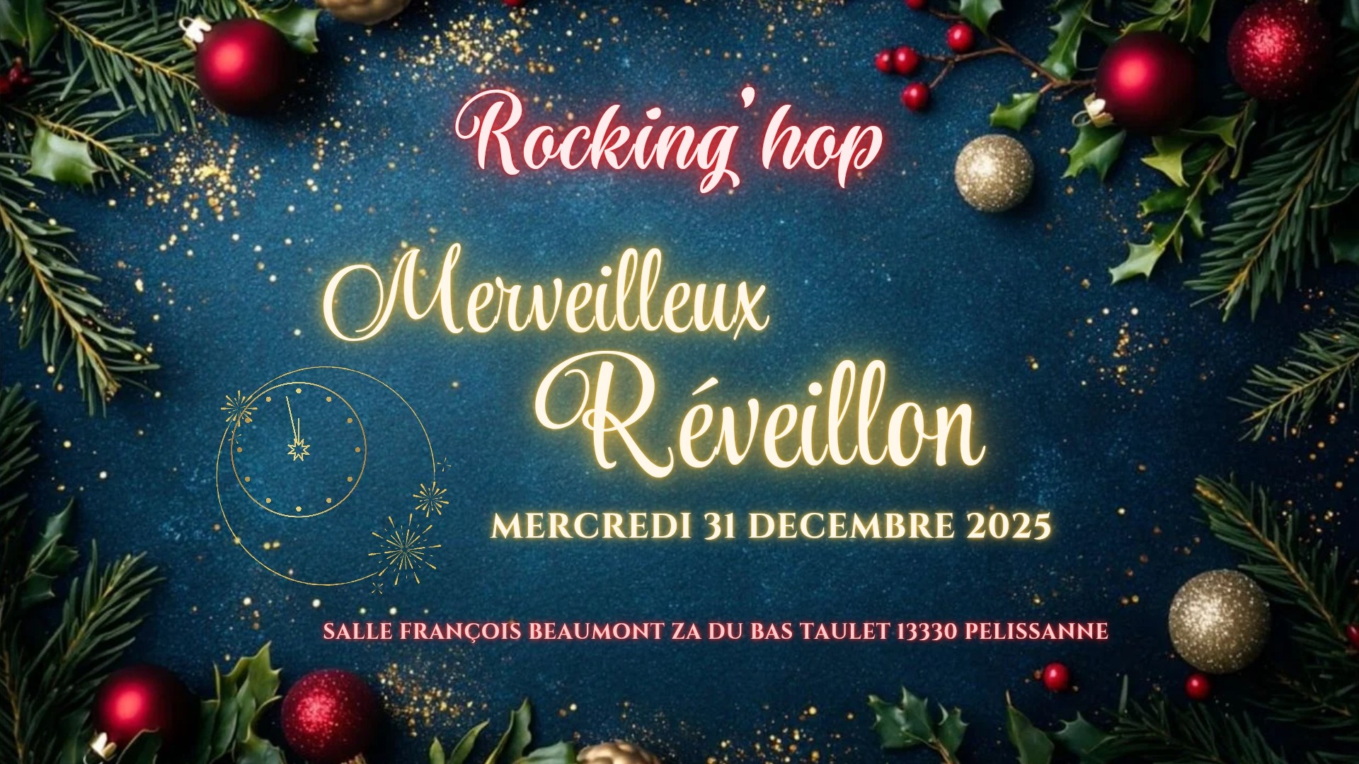 Merveilleux Réveillon Rocking'hop mercredi 31 décembre