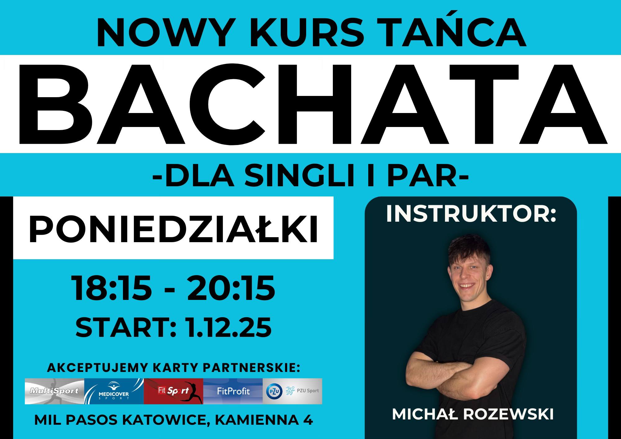 Kurs tańca dla SINGLI i PAR - BACHATA - kurs od zera! PONIEDZIAŁKI 18:15-20:10 od 1.12.25!