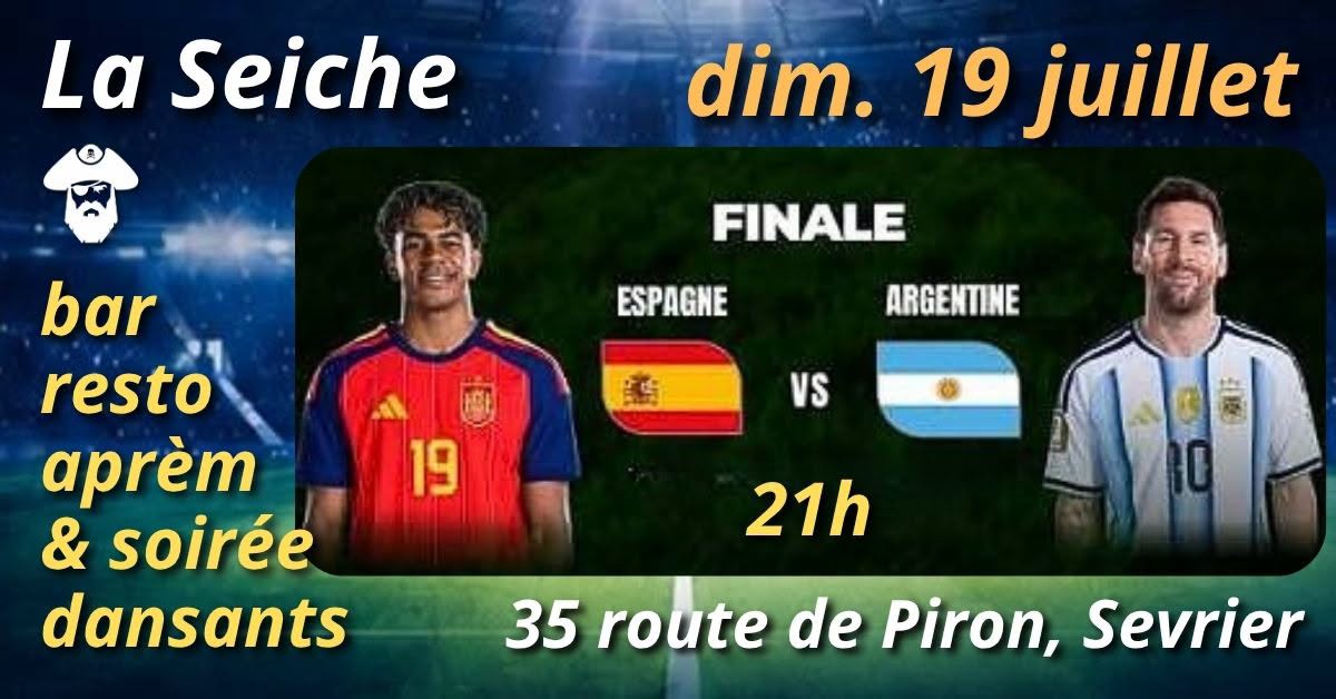 ⚽️ FINALE DE LA COUPE DU MONDE À LA SEICHE + APRÈM ET SOIRÉE DANSANTS, BAR ET RESTO