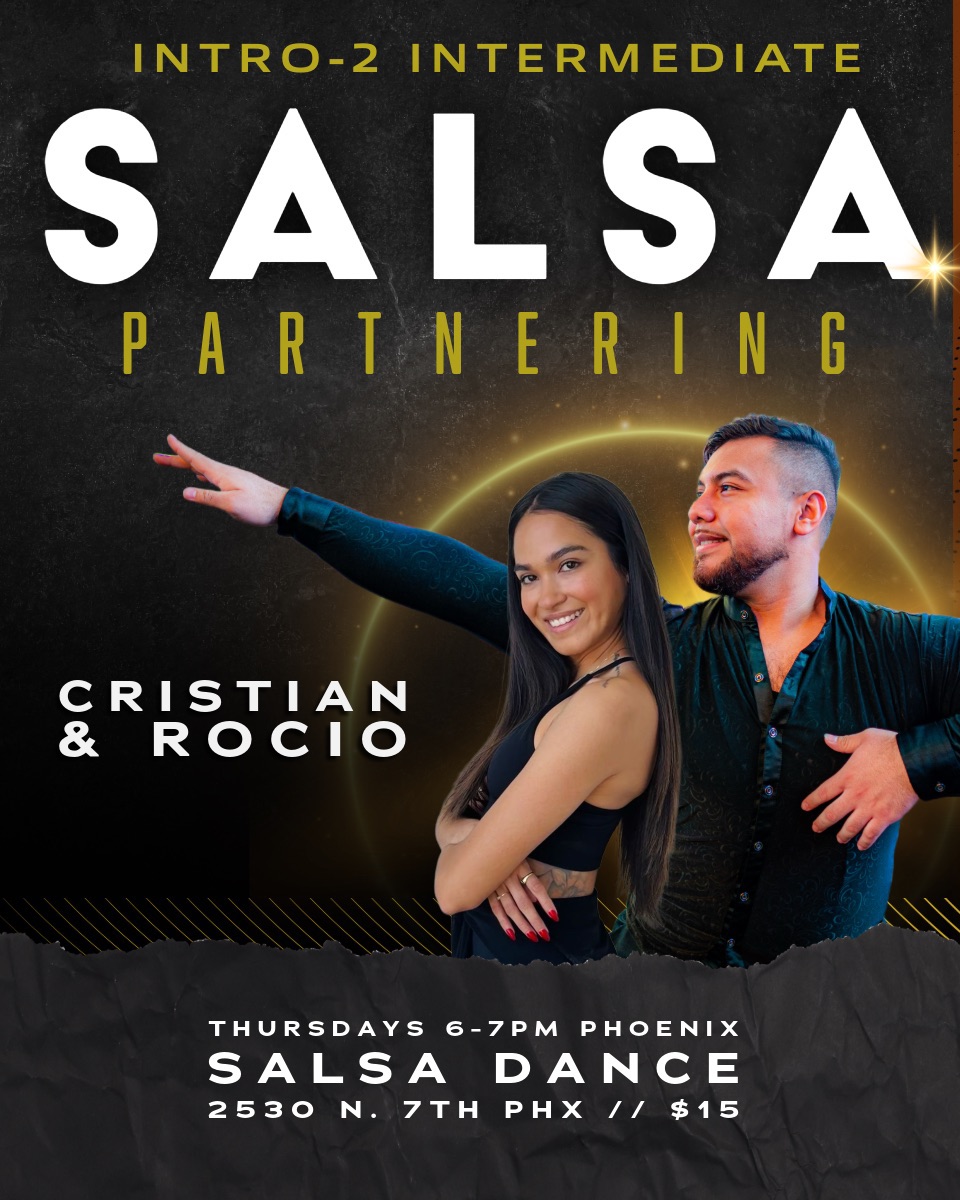 Thursday Intro-2 Advanced Salsa with Cristian & Rocio!