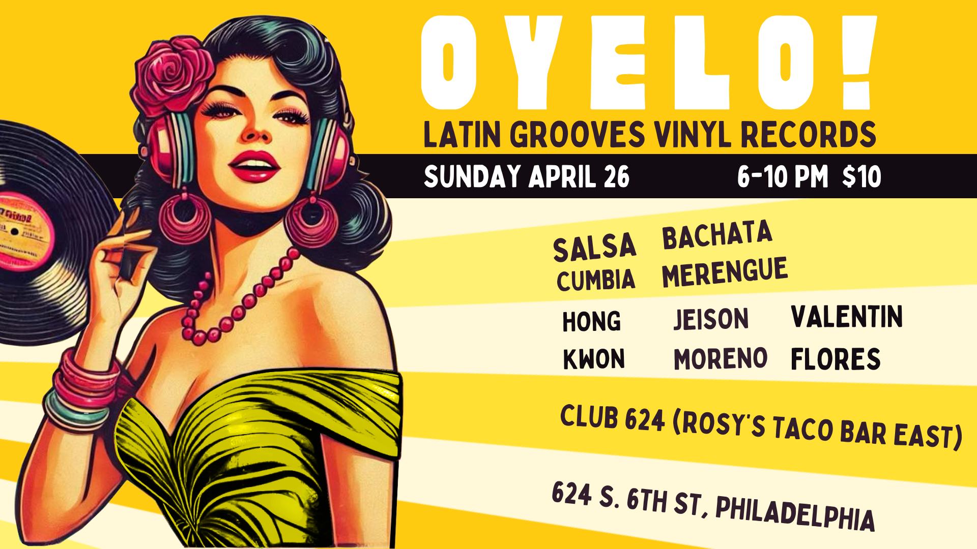 OYELO! April Edition - Latin Vinyl Grooves