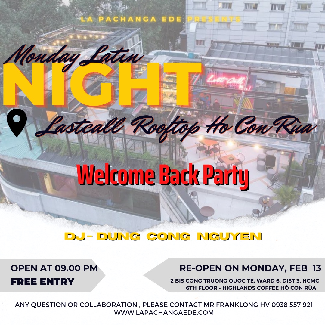 Monday Latin Night - Welcome Back @Lastcall Rooftop Ho Con Rua