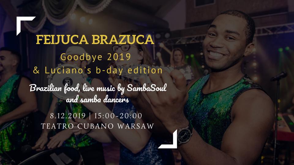 Feijuca Brazuca #17 Luciano's Birthday + Goodbye 2019