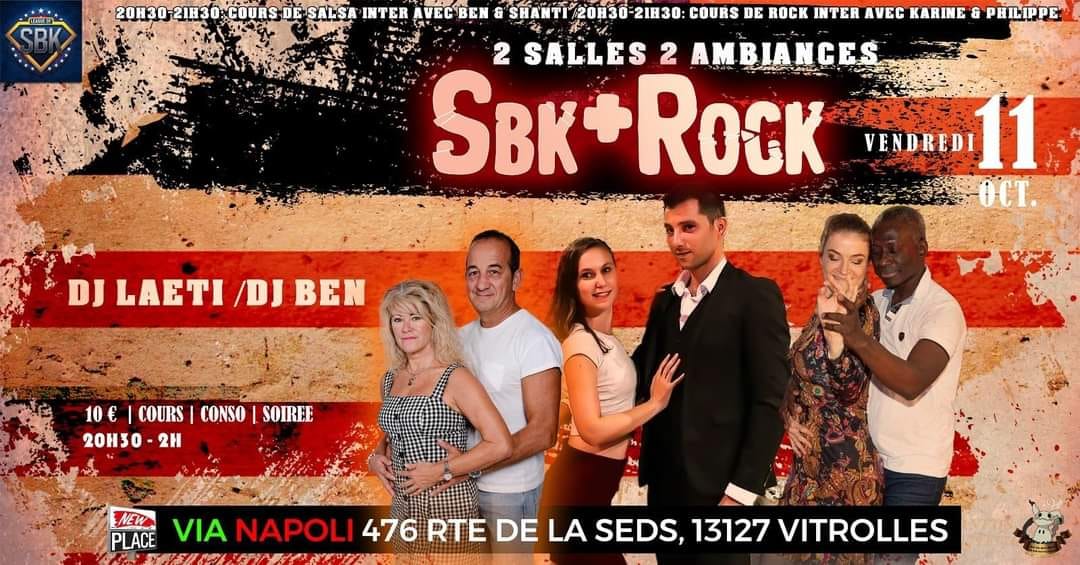Soirée SBK ROCK Vendredi 11 Octobre -Via Napoli, Vitrolles