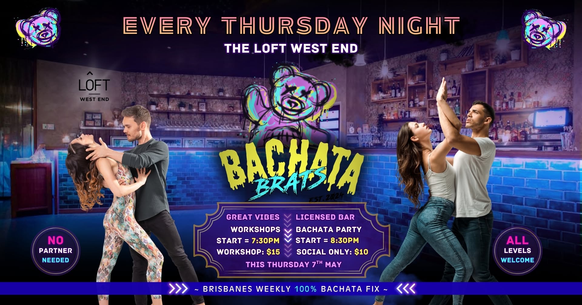 LET'S DANCE! - The LOFT West End ~ 100% BACHATA Party