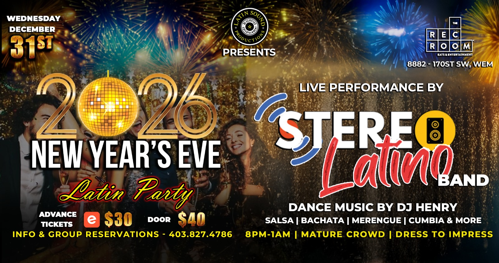 NYE LATIN PARTY @ THE REC ROOM WEM