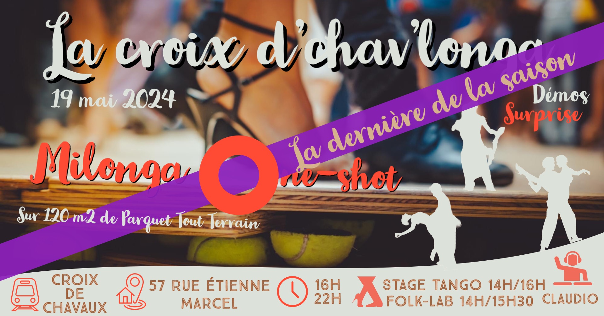 LA CROIX D'CHAV'LONGA Milonga ONE-SHOT ( avec le parquet tout terrain )