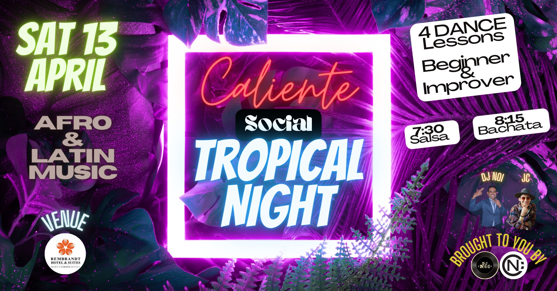 Caliente Social-Tropical Night