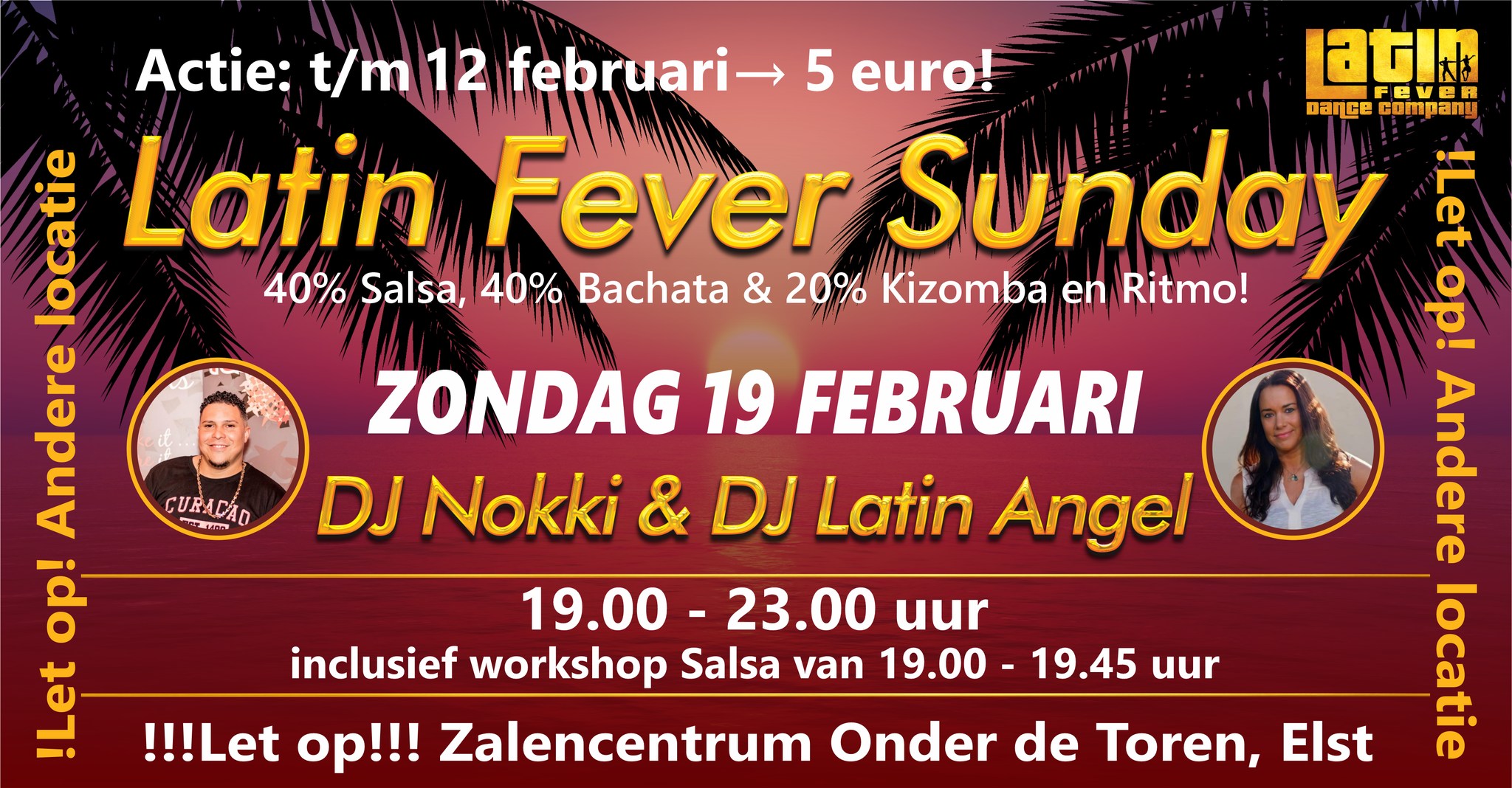 Avondeditie - Latin Fever Sunday: incl. workshop Salsa Elst