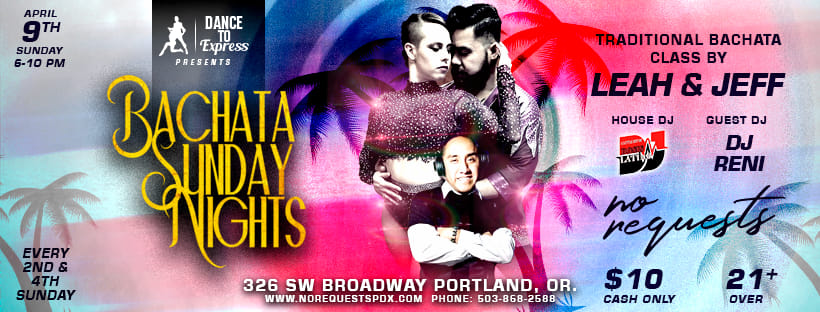 Dance to Express presents. Bachata Sunday Nights🔥