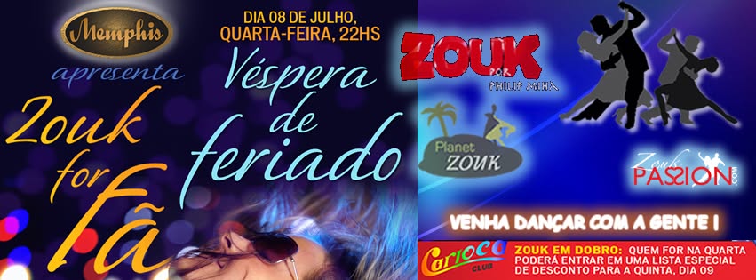ZOUK FOR FÃ NA VÉSPERA DO FERIADO