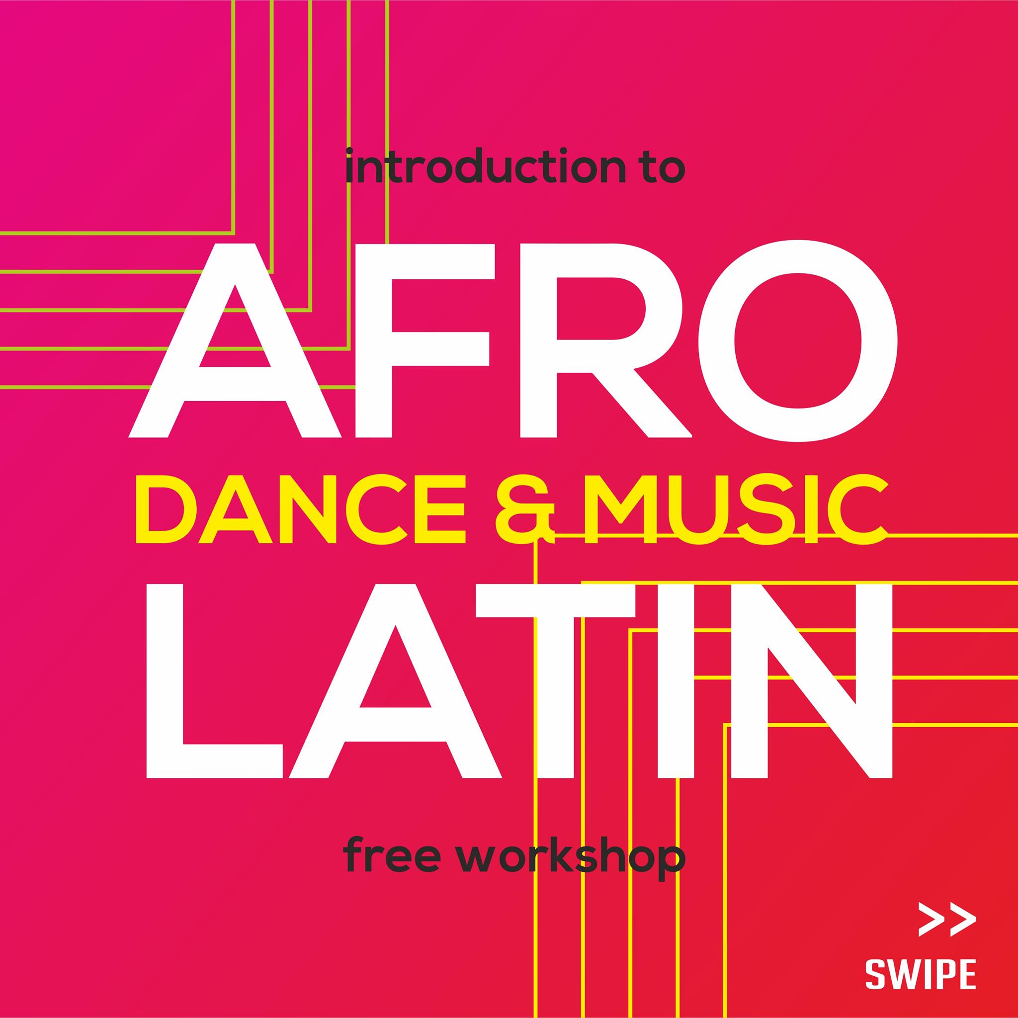 Intro To Afro-Latin Dane & Music - Free Workshop