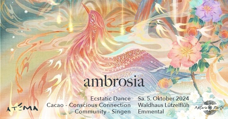 AMBROSIA - Ecstatic Dance - Kakao - Kuscheln & Singing