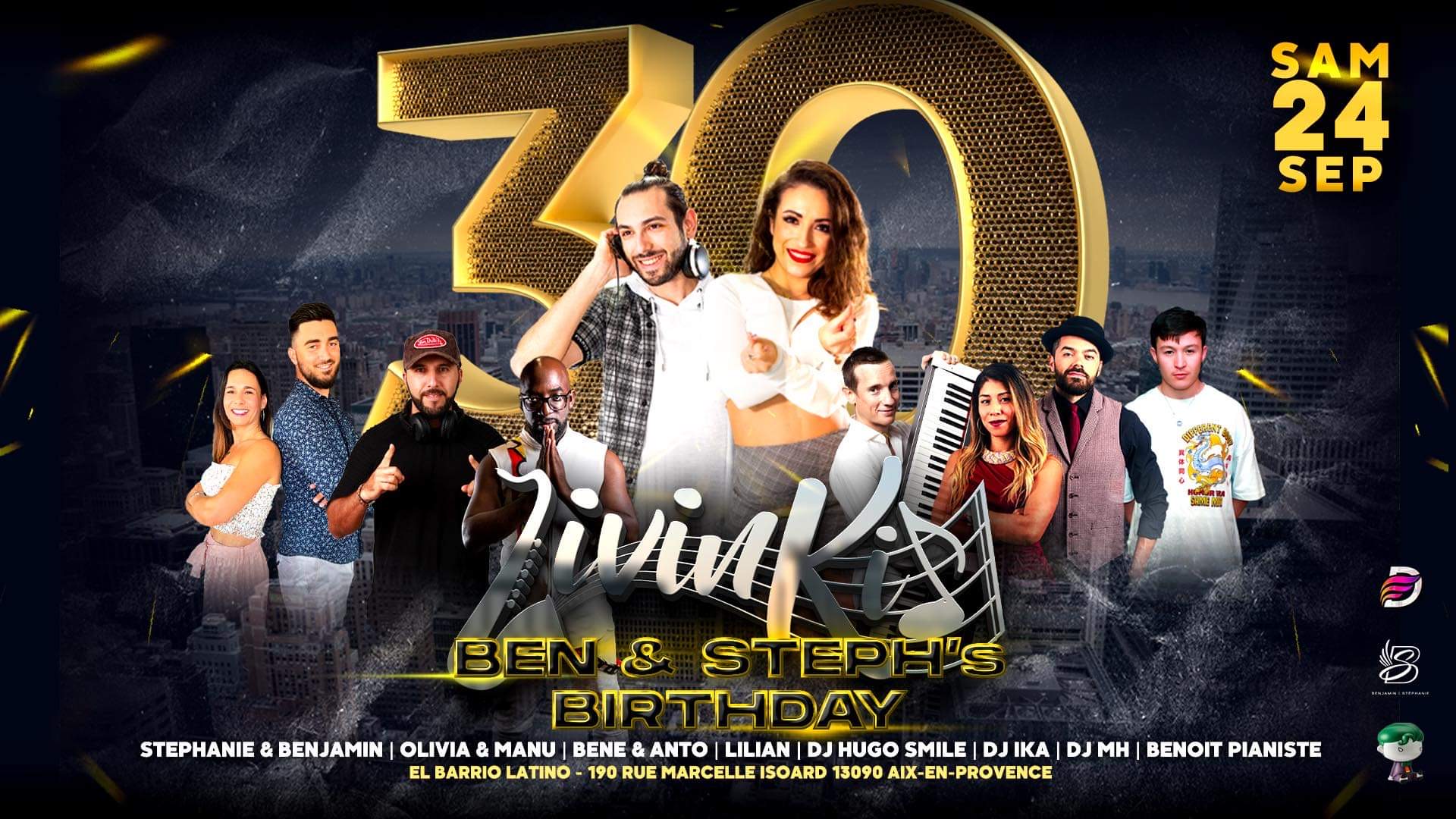 LivinKiz - Ben & Steph's Birthdays - SAMEDI 24 SEPTEMBRE - EL BARRIO - HUGO SMILE - MH - BENOIT KIZ