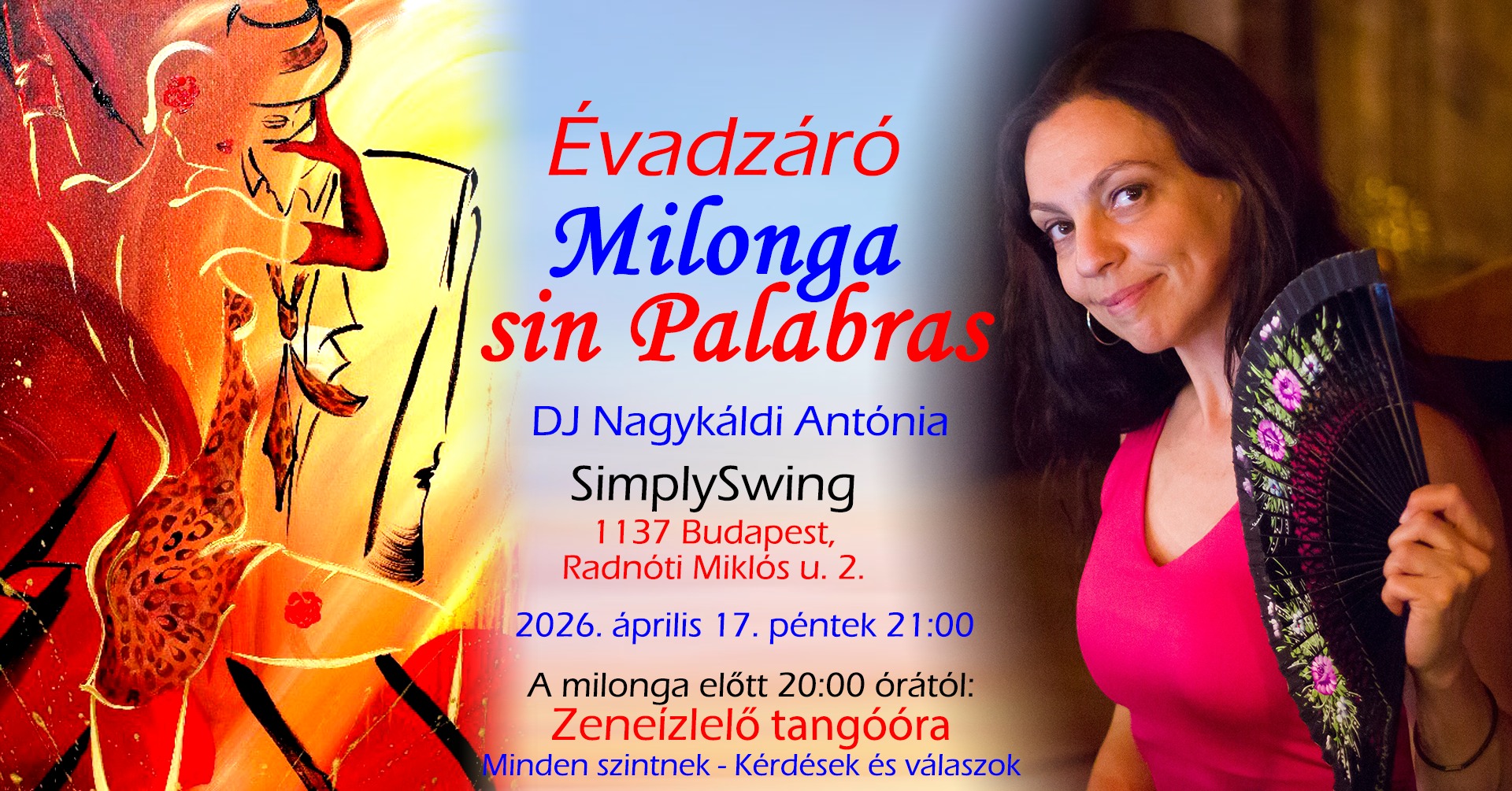 ❤️🍷💃🕺 ÉVADZÁRÓ MILONGA sin Palabras DJ Toncsi @ SimplySwing 🎶❤️