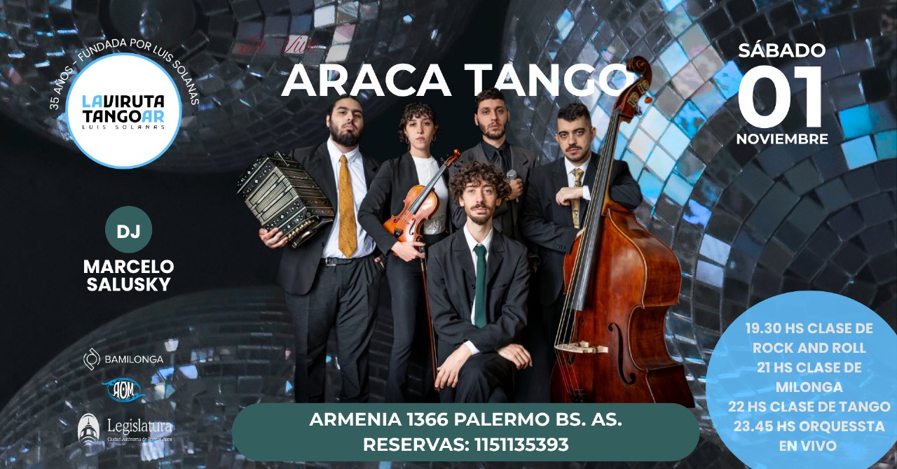 Clases de Tango Y Orquesta en Vivo: "Araca Tango"