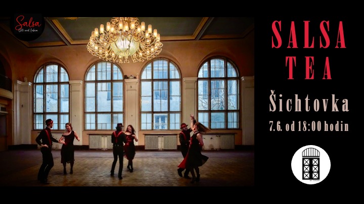 Salsa Tea v Šichtovce