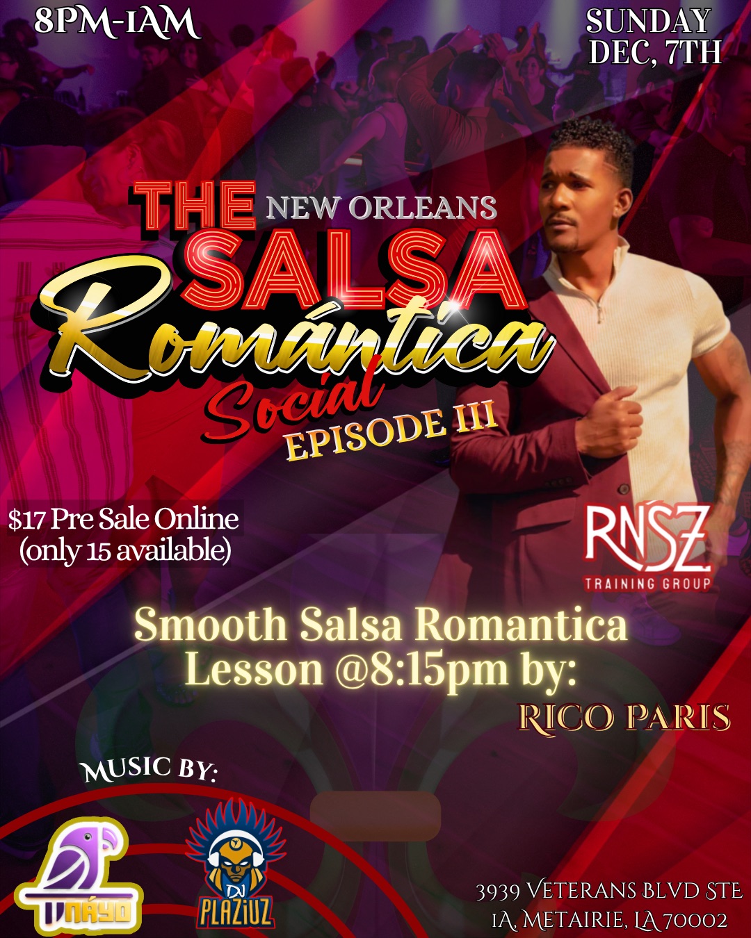 The Salsa Romantica Social - Episode III NEW ORLEANS
