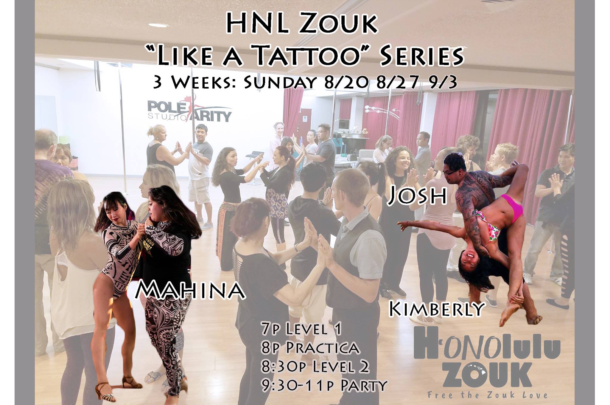 HNL Zouk "Like a Tattoo" 3 Week Series 8 20-9 3