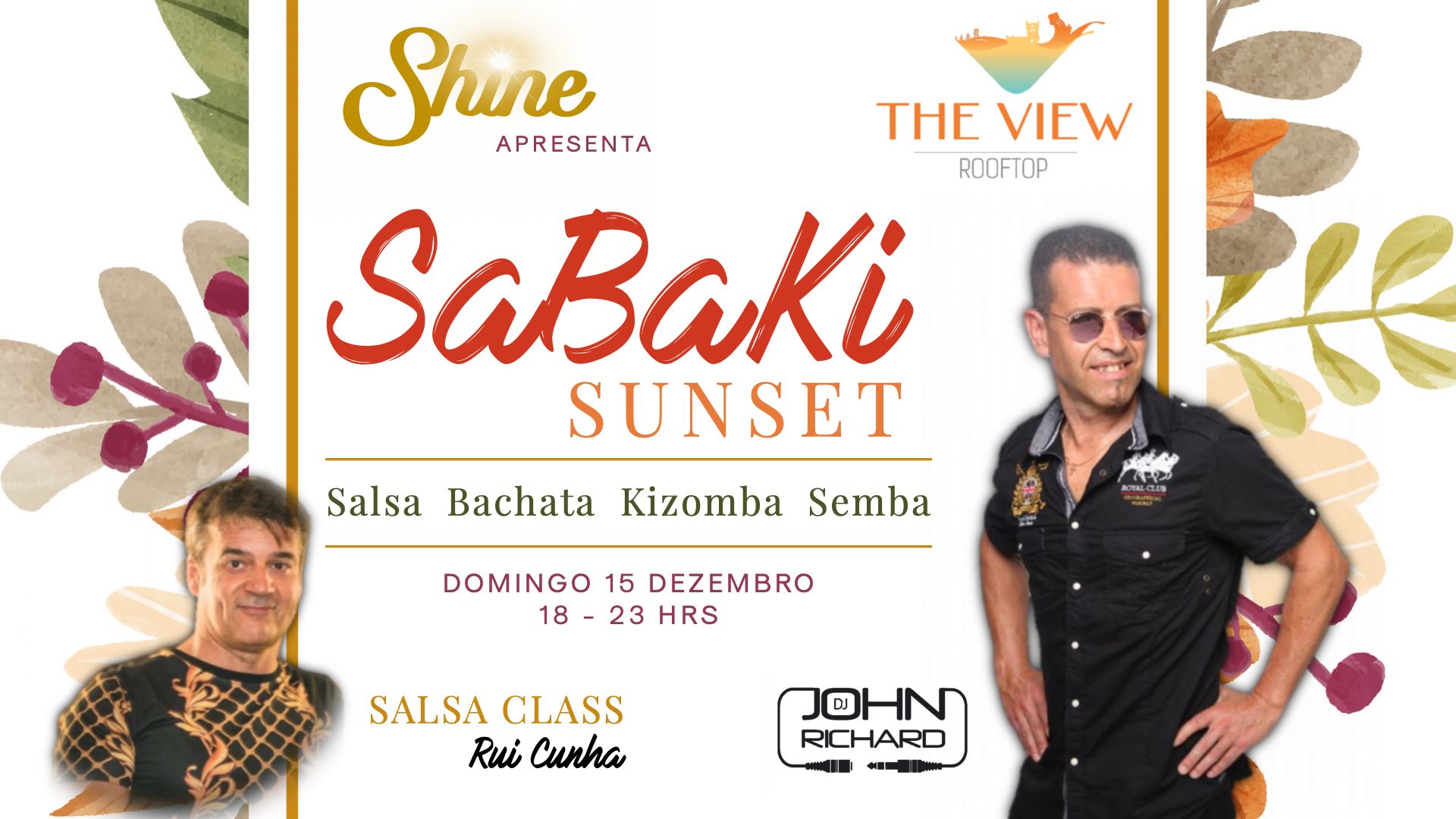 SHINE SaBaKi Sunset • DOM.15 Dez @The View Rooftop