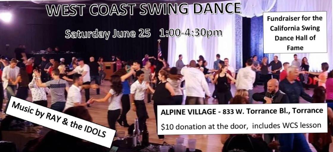 An Afternoon of Swing Dancing at Alpine Village - Fundraiser for the California Swing Dance Hall of Fame!