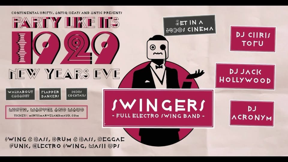 NYE: Party like it's 1929! w Swingers (live)