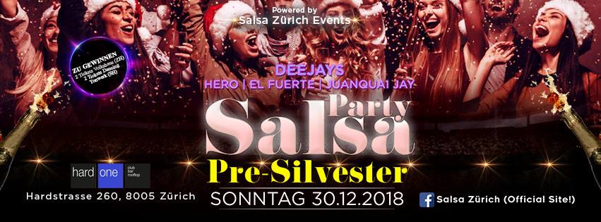 Pre-Silvester Salsa Party - Club Hard One & Salsa Zürich Events