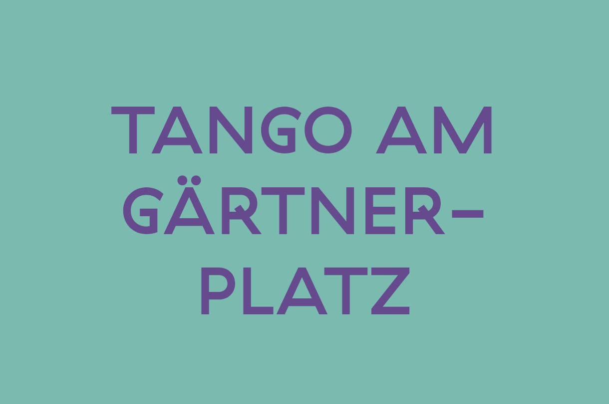 Milonga: TANGO AM GÄRTNERPLATZ