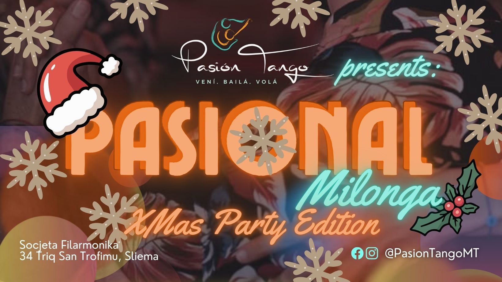💕❤️🔥Milonga Pasional❤️🔥💕🎄XMas Party Edition🎄