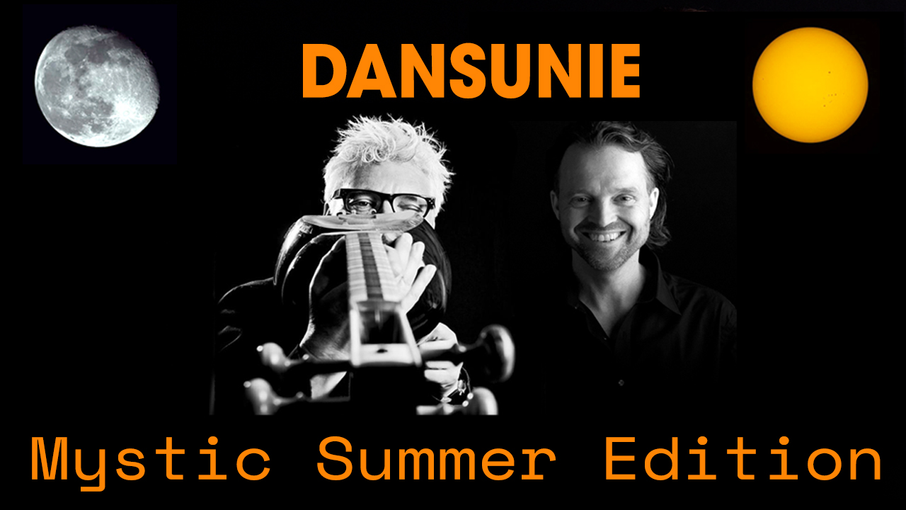 Dansunie Mystic Summer Edition