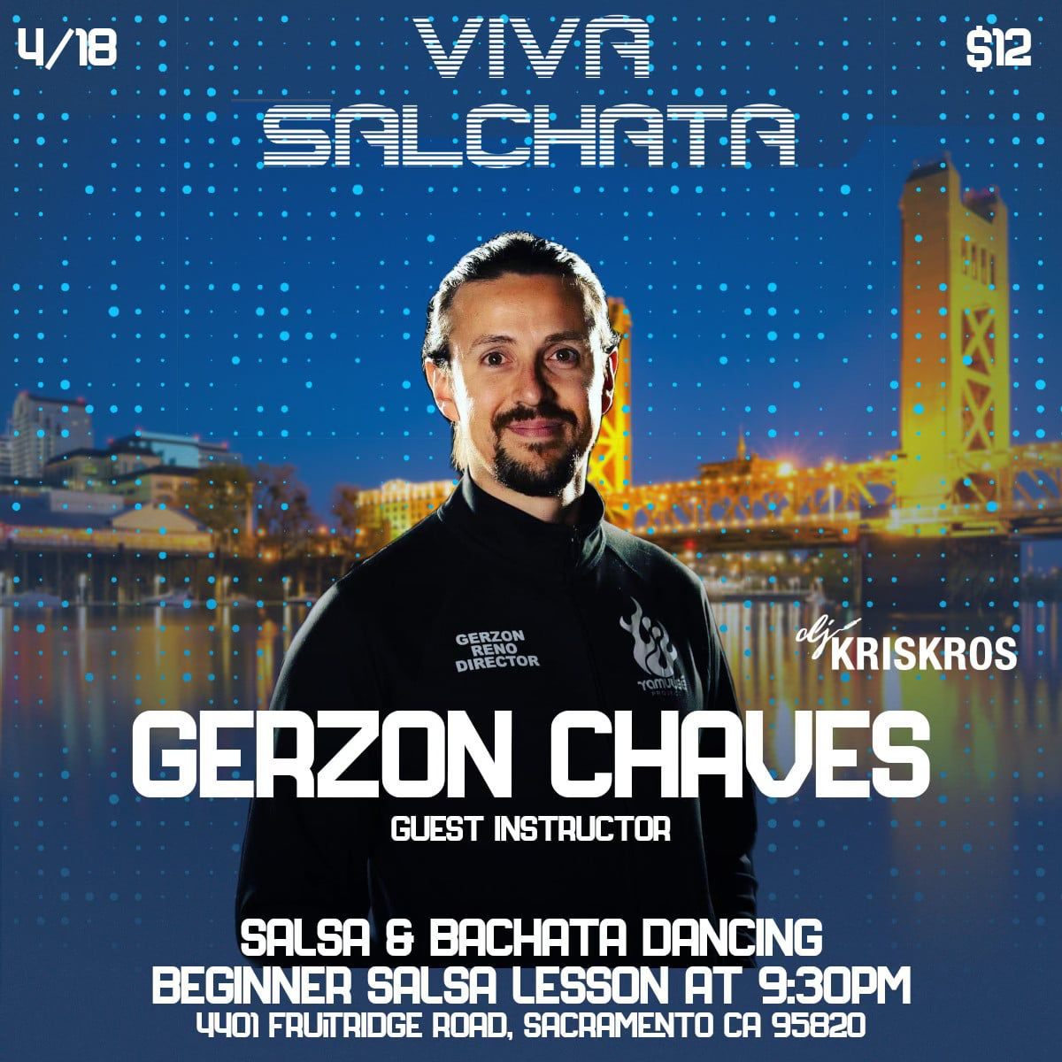 Gerzon Chaves in Sacramento Salsa dancing Friday!