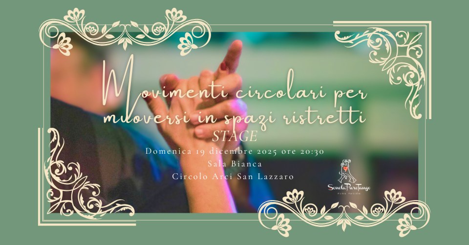 Movimenti circolari per ballare in spazi ristretti - stage a tema