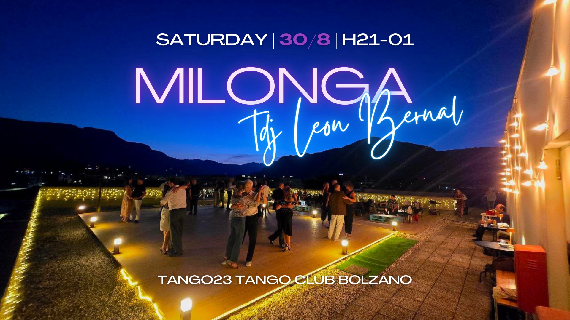 Abrazame! La Milonga del Sabato. Tdj Leon Bernal