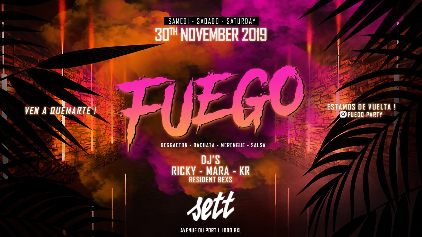 Fuego - Sett Club - 30 11 19