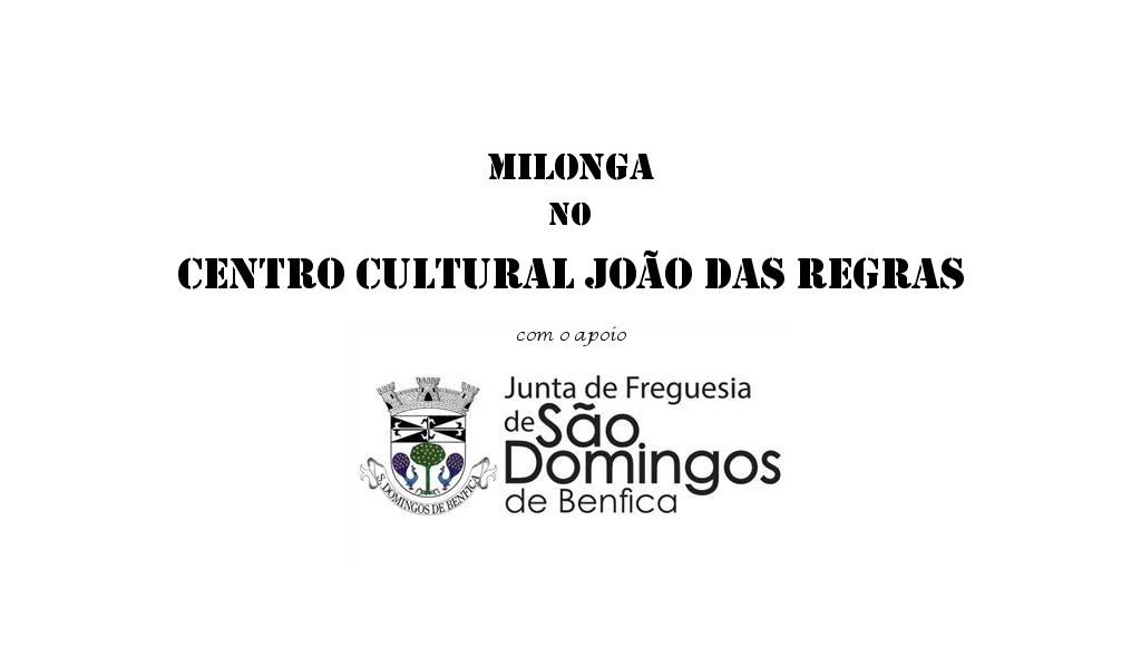 Milonga TnR - Centro Cultural João das Regras