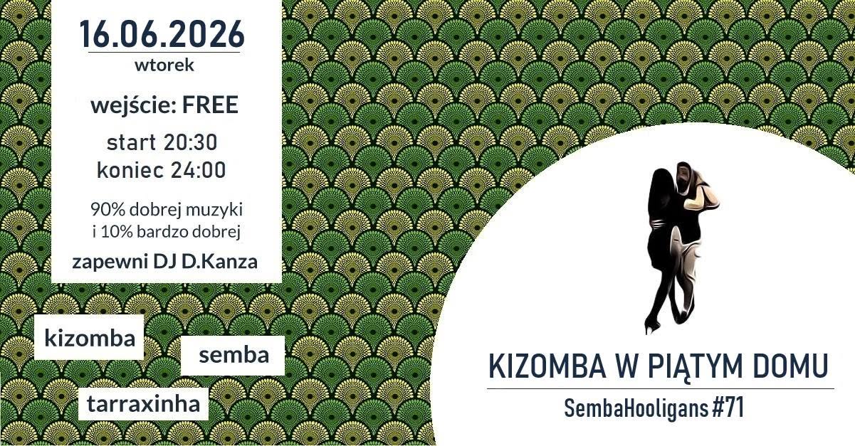 Kizomba w Piątym Domu - SH#71