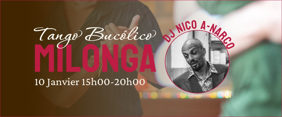 Milonga Tango Bucolico le 10 janvier 2026 !