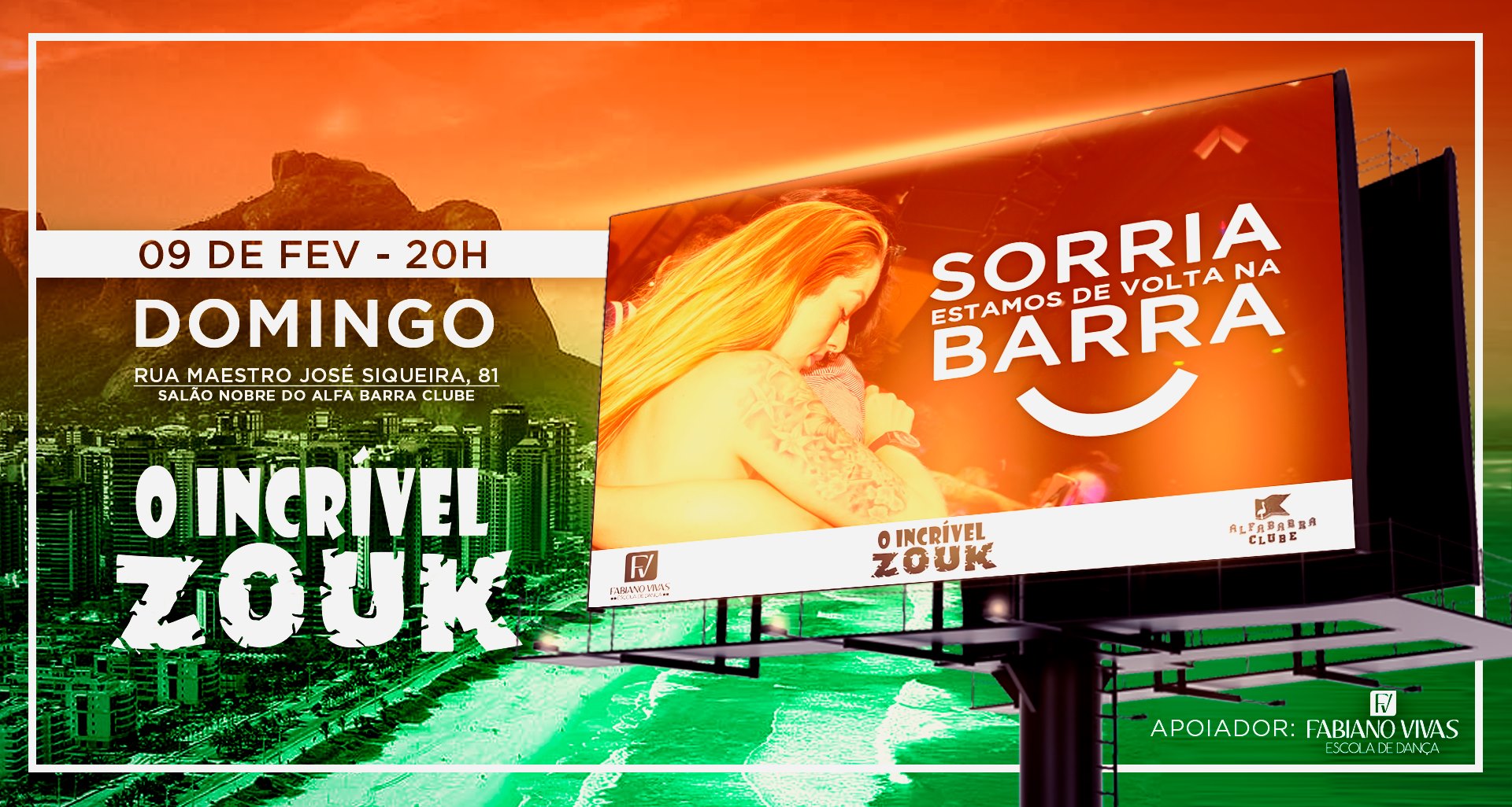 O Incrível Zouk - Edição de Fevereiro - Barra da Tijuca