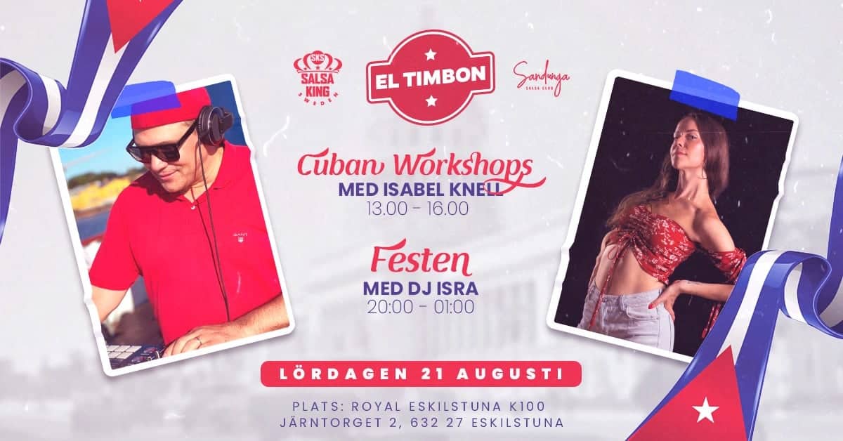EL TIMBON Cuban Workshops & Fest i Eskilstuna lör 21 aug
