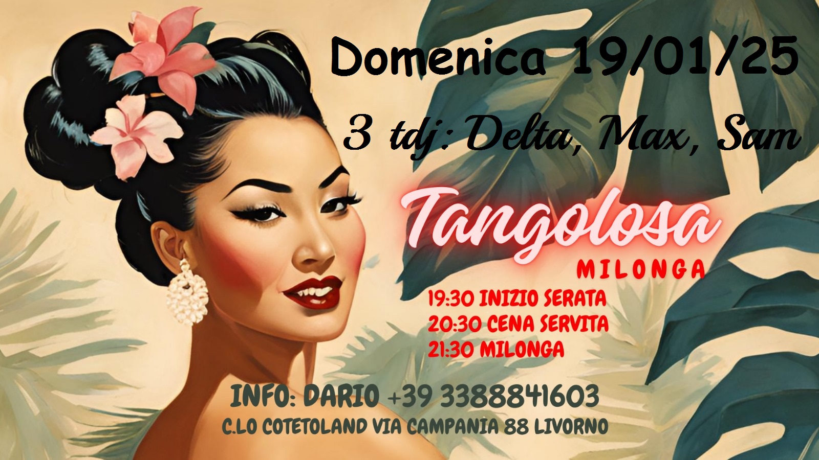 Tangolosa Milonga con i 3 Tdj: Delta, Max, Sam. Circolo Cotetoland Livorno