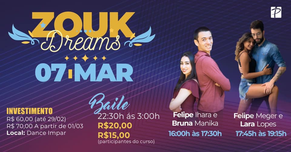 1º Zouk Dream - Work + Baile