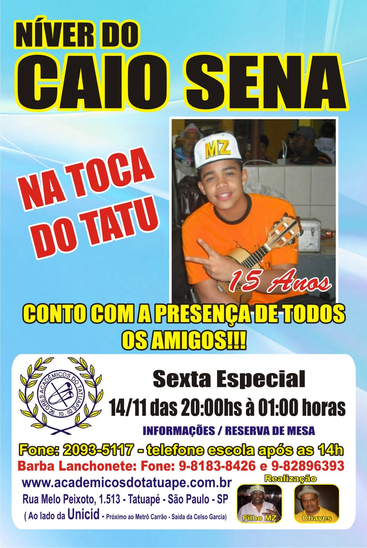 NIVER DO CAIO SENA NA TOCA DO TATU