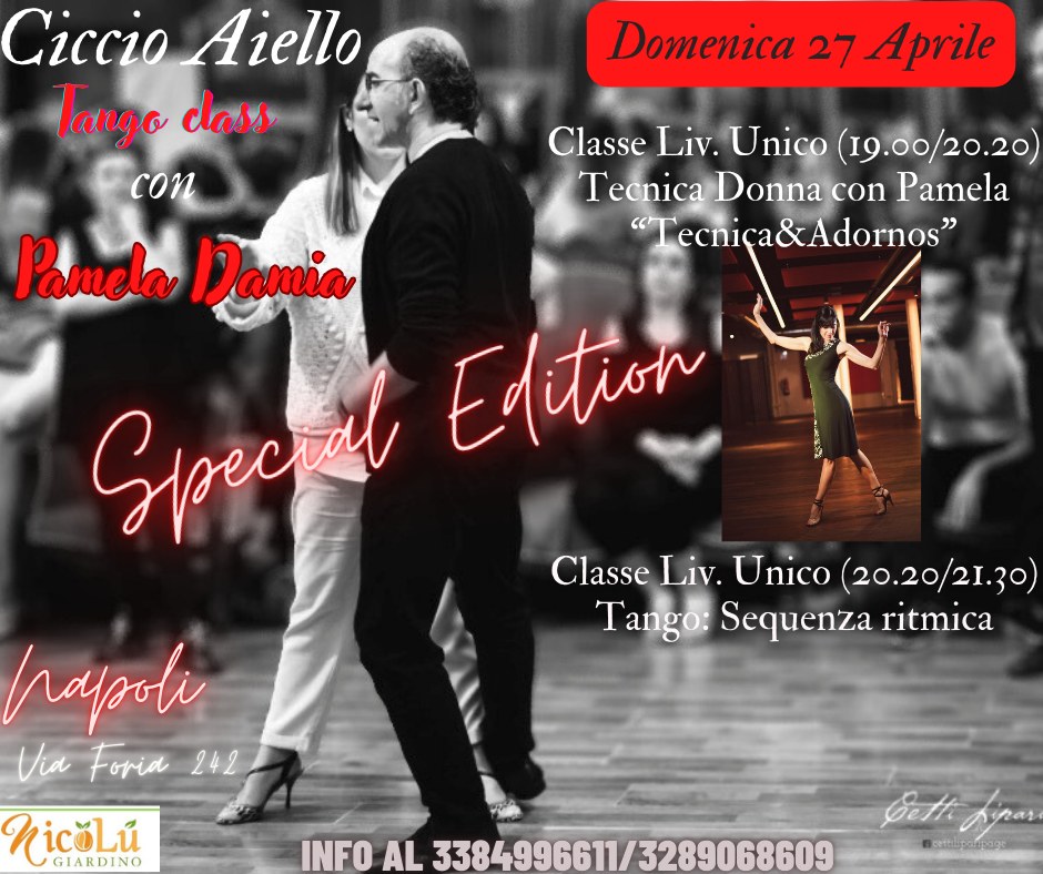 Ciccio Aiello Tango Class - SPECIAL EDITION with Pamela Damia