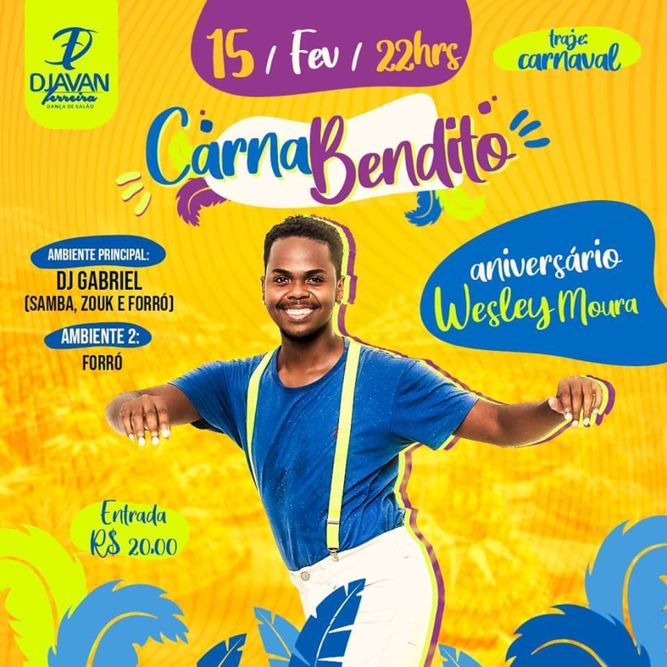 Aniversário Wesley Moura CarnaBendito
